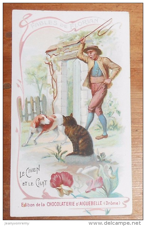 Chromo. Chocolat D´Aiguebelle. Fables De Florian. Le Chien Et Le Chat. - Aiguebelle