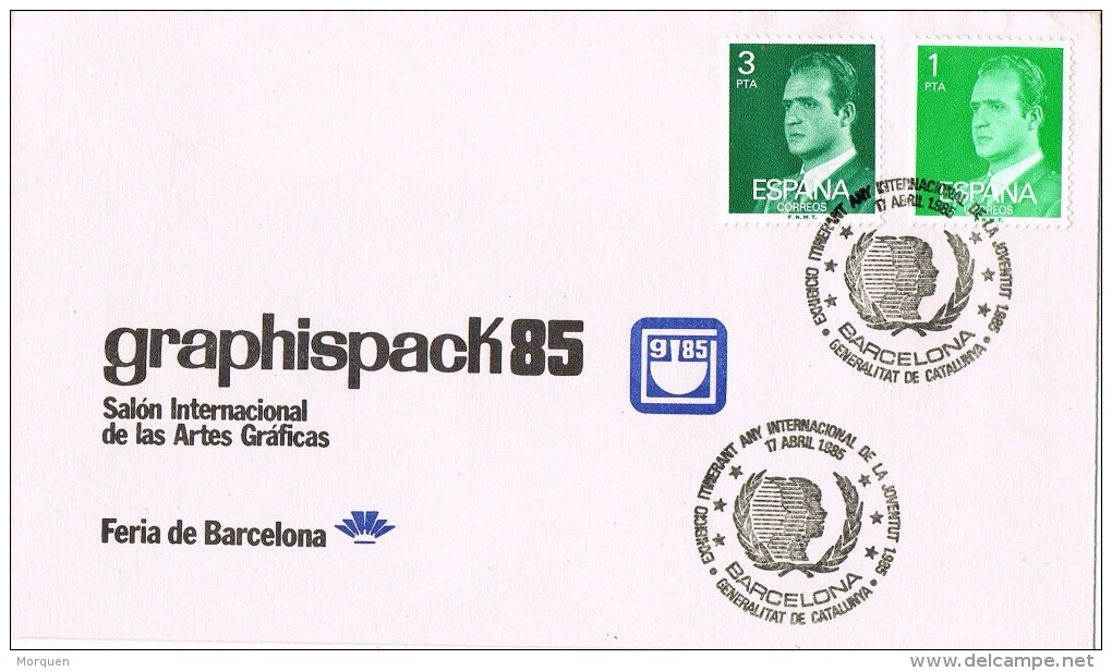 14377. Carta Exposicion BARCELONA 1985. Graphispack 85. Año De La Juventud - Cartas & Documentos