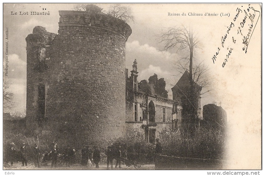 Ruines Du Château D'Assier  Et Animation Précurseur Timbré Excellent état - Assier