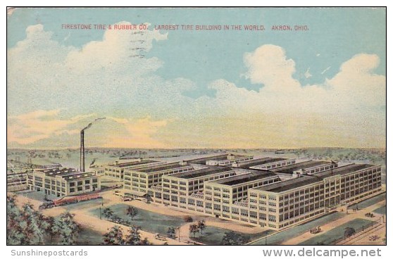 Firestone Tire &amp; Rubber Company Largest Tire Building In The World Akron Ohio1912 - Akron