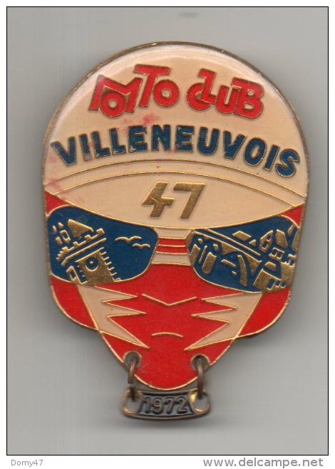 47 - VILLENEUVE-SUR-LOT . MOTO CLUB VILLENEUVOIS . MÉDAILLE CONCENTRATION MOTO 1972 - Réf. N°18M - - Motos