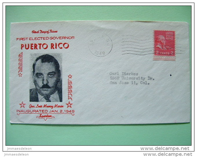 USA 1949 Special Cover - Inauguration Of First Elected Governor Of Puerto Rico - Luis Munoz Marin - John Adams - Covers & Documents