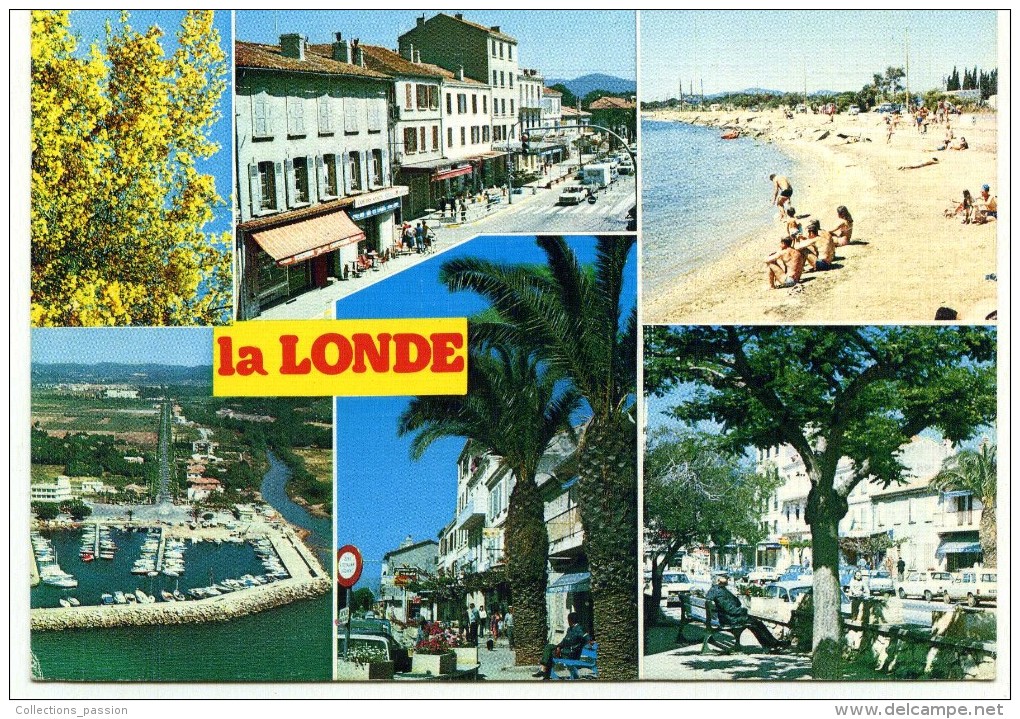 Cp , 83 , LA LONDE , Souvenir , Multi-vues , Voyagée , Ed : S.i.r.a - La Londe Les Maures