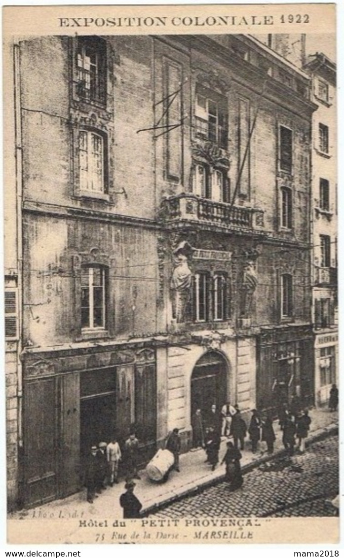 Exposition  Coloniale    1922   Marseille    Hotel  Provençal - Mostre Coloniali 1906 – 1922