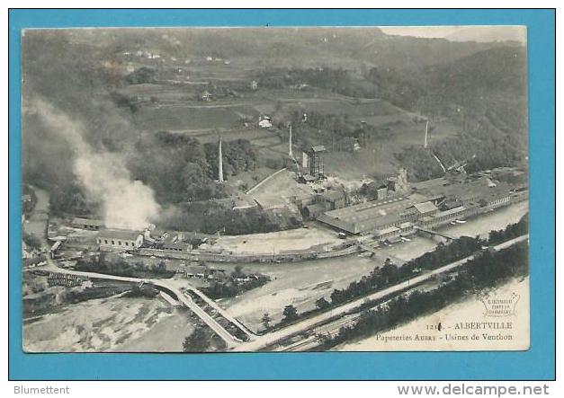 CPA 1211 - Papeteries AUBRY - Usine De Venthon ALBERTVILLE 73 - Albertville