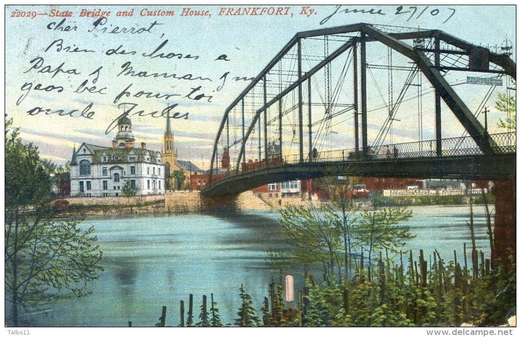 State Bridge And Custom House Frankfort - Frankfort