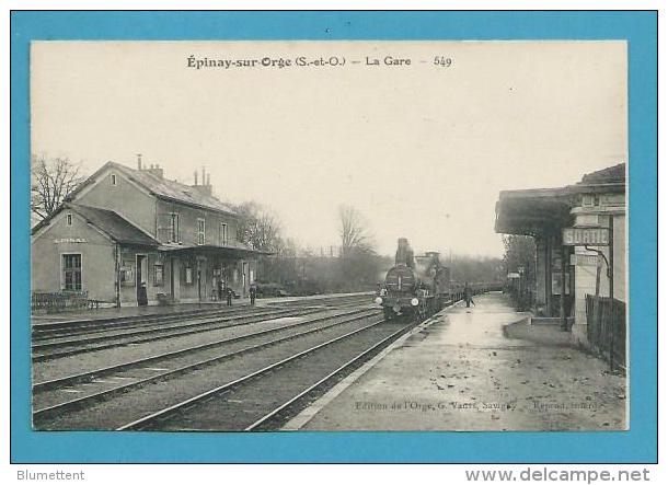 CPA Chemin De Fer Arrivée Du Train En Gare De EPINAY-SUR-ORGE 91 - Epinay-sur-Orge