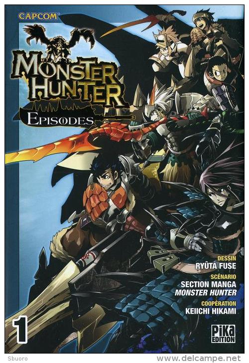 Monster Hunter Episodes T1 - Ryûta Fuse Et Collectif D'auteurs - Mangas Version Française