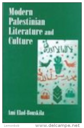Modern Palestinian Literature And Culture By ELAD-BOUSKILA, Ami (ISBN 9780714649566) - Sociología/Antropología