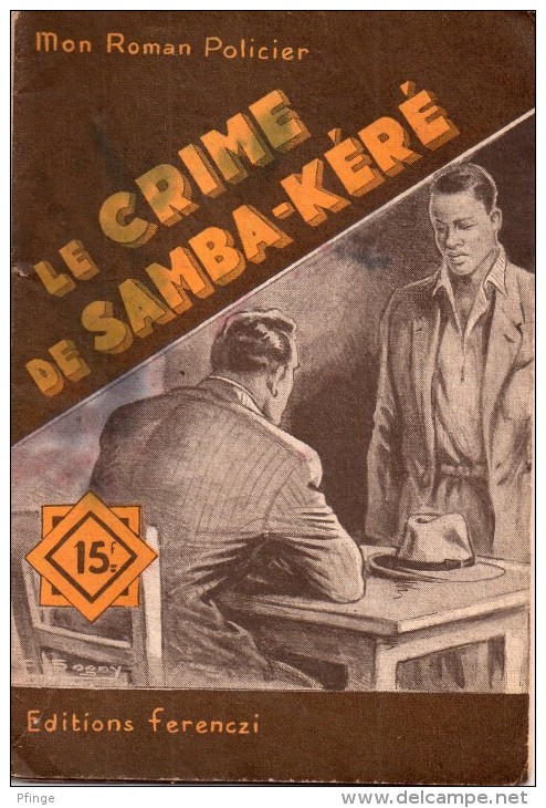 Le Crime De Samba-Kéré Par Bernard Gervaise - Mon Roman Policier N°222 - Ferenczi
