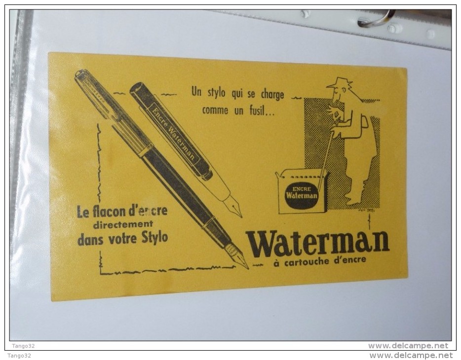 BUVARD Publicitaire Stylo WATERMAN Le Flacon D Encre - Cartoleria