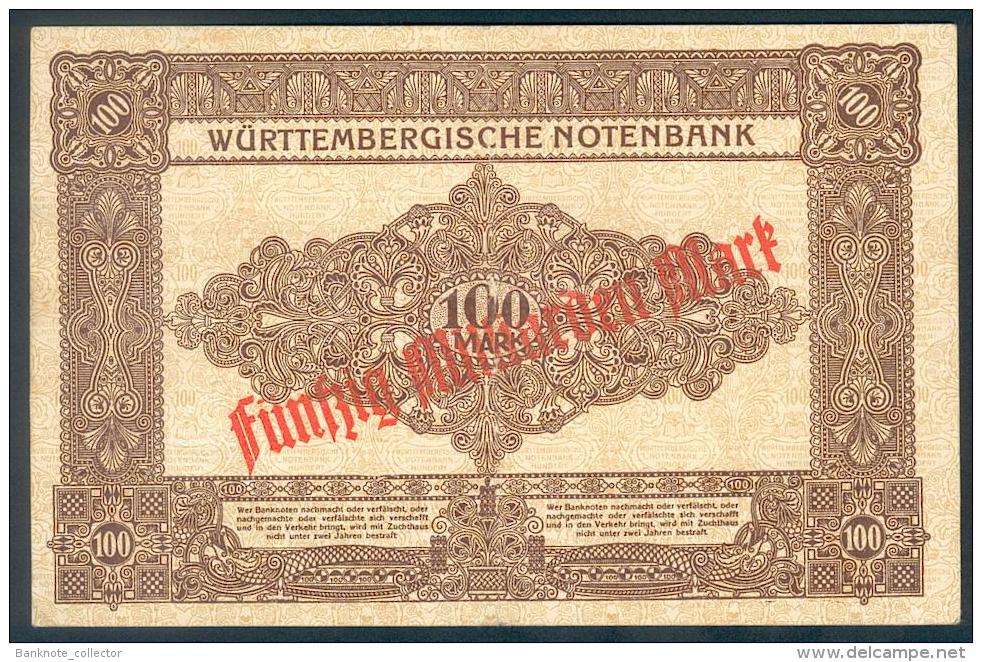 Deutschland, Germany, Württembergische Notenbank - 50 Mrd. Mark,  ( Ro.: WTB 22 A ) 1918 ! - 100 Mark