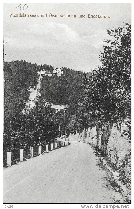 Mendelstrasse Mit Drahtseilbahn Und Endstation - Anton Figl - Innsbruck