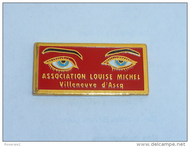 Pin's ASSOCIATION LOUISE MICHEL, VILLENEUVE D ASQ  01 - Villes