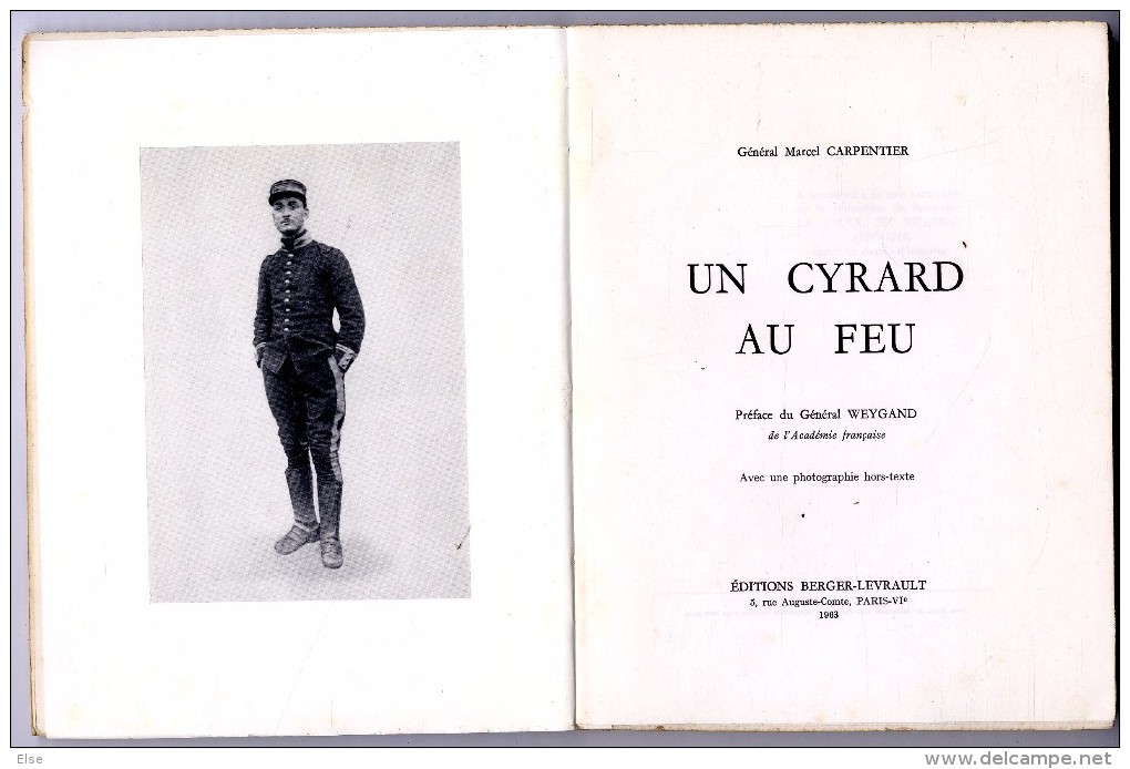 UN CYRARD AU FEU  GENERAL MARCEL CARPENTIER  1963  -  138 PAGES - Oorlog 1914-18