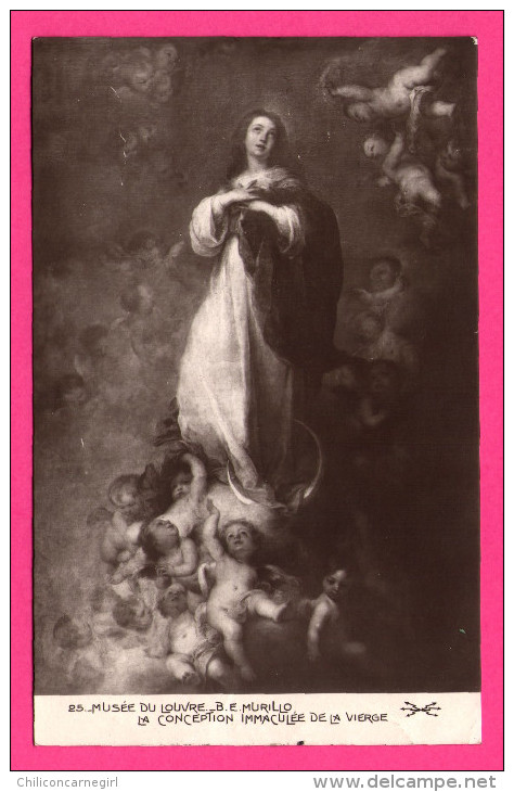 Musée Du Louvre - B.E. Murillo - La Conception Immaculée De La Vierge - ELECTROPHOT - 1910 - Louvre