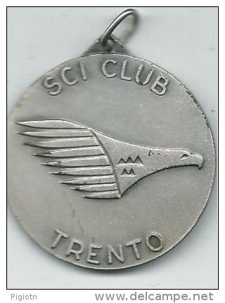 MED126 -MEDAGLIA - SCI CLUB TRENTO - TROFEO CITTà DI TRENTO - M. BONDONE 1977 - Sport Invernali