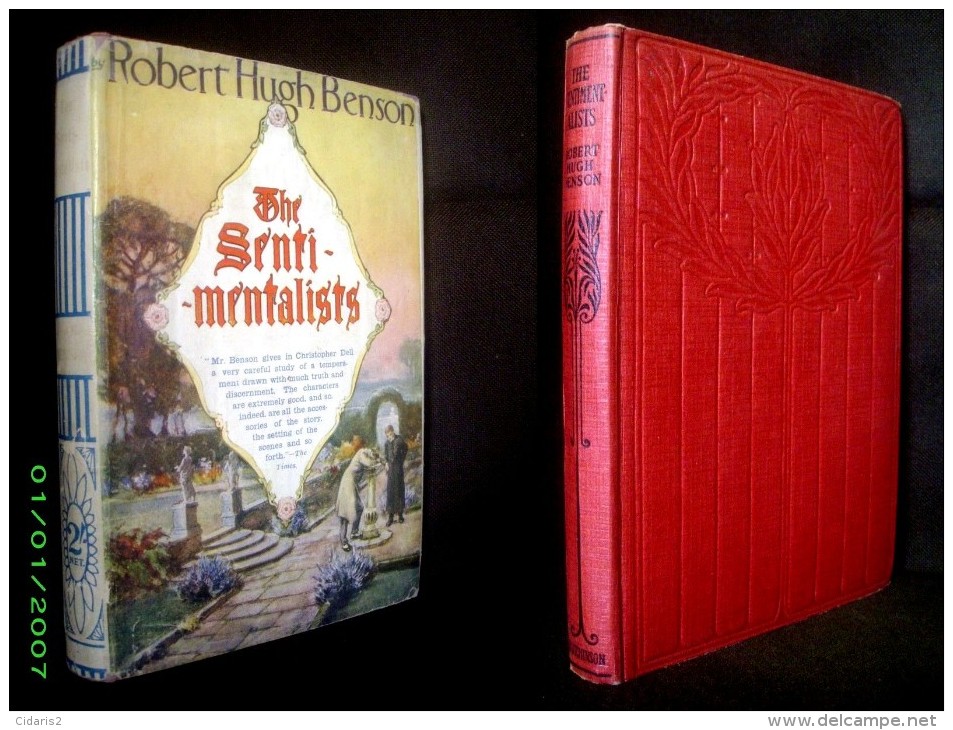 "The SENTIMENTALISTS" Robert Hugh BENSON - HUTCHINSON & Co. Ca1920? + Jacket ! - Autres & Non Classés