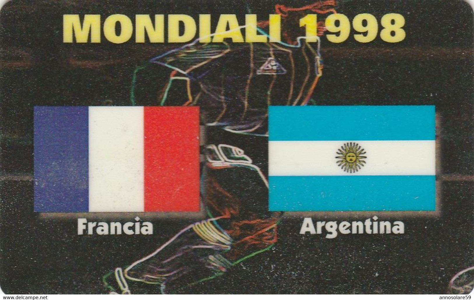 CARTA TELEFONICA INTERNAZIONALE PHONECARD - MONDIALI DI CALCIO 1998 IN FRANCIA "FRANCIA / ARGENTINA - LEGGI - Sport