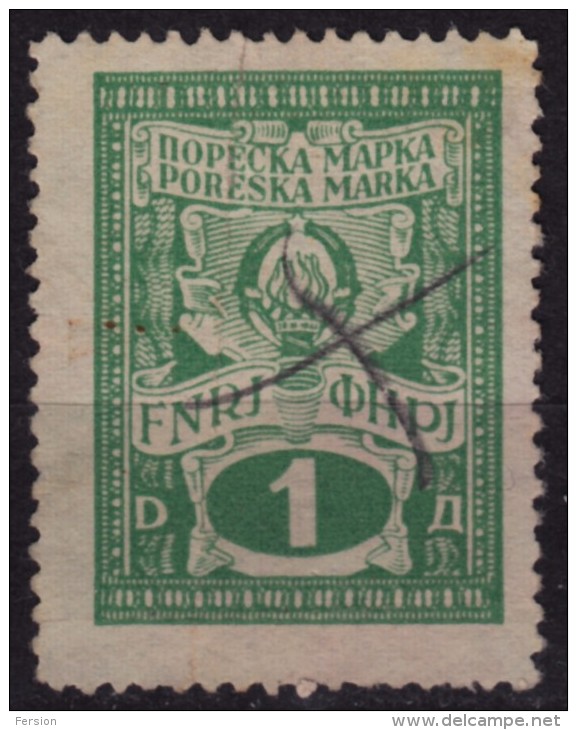 1948 Yugoslavia - Revenue, Income Tax Stamp - Used - 1 Din - Officials