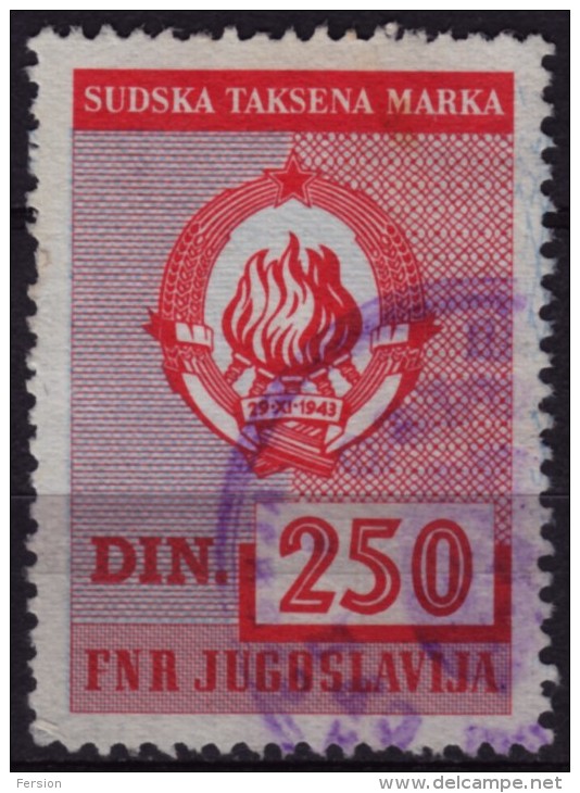 1965 Yugoslavia - Judaical Revenue Stamp - Used - 250 Din - Officials