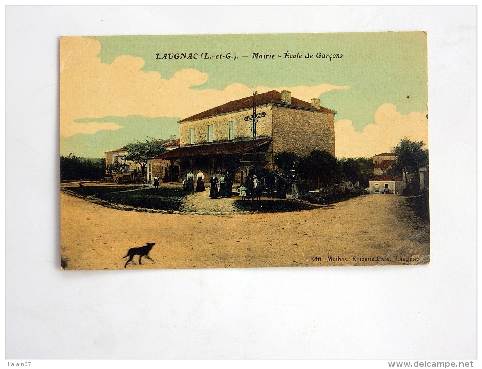 Carte Postale Ancienne Colorisée : LAUGNAC : Mairie Ecole Des Garçons, Animé - Autres & Non Classés