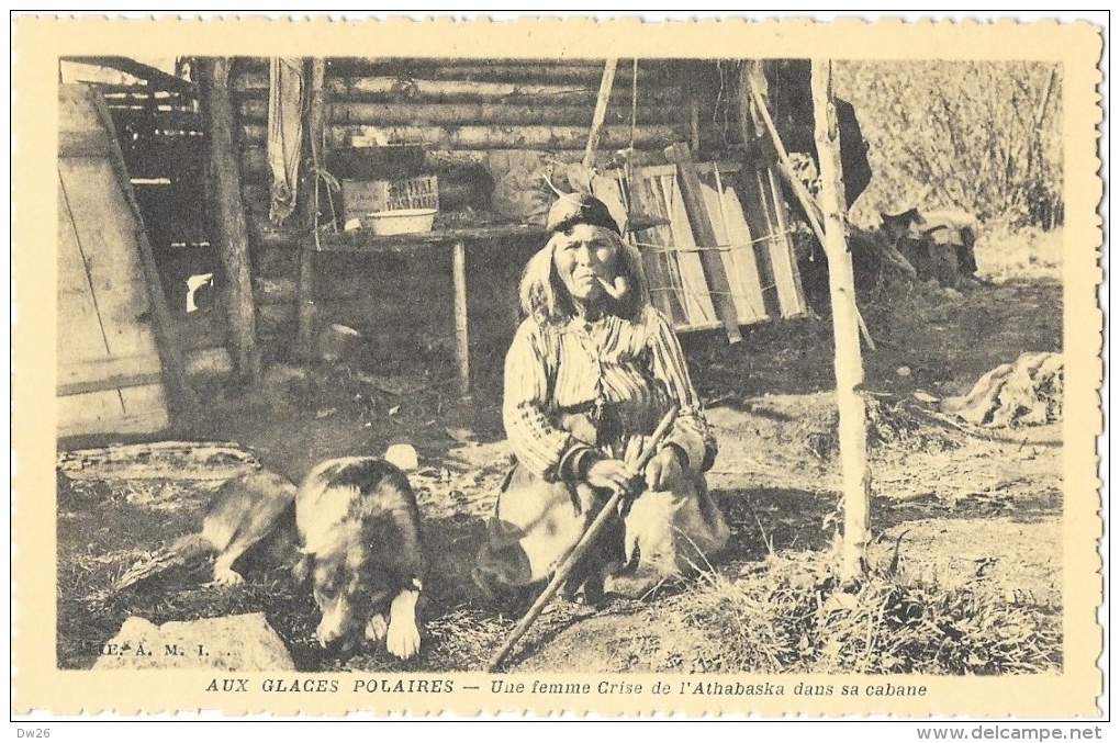 Aux Glaces Polaires - Une Femme Crise De L'Athabaska Dans Sa Cabane - Edition OE.A.M.I. - Carte Non Circulée - Amérique