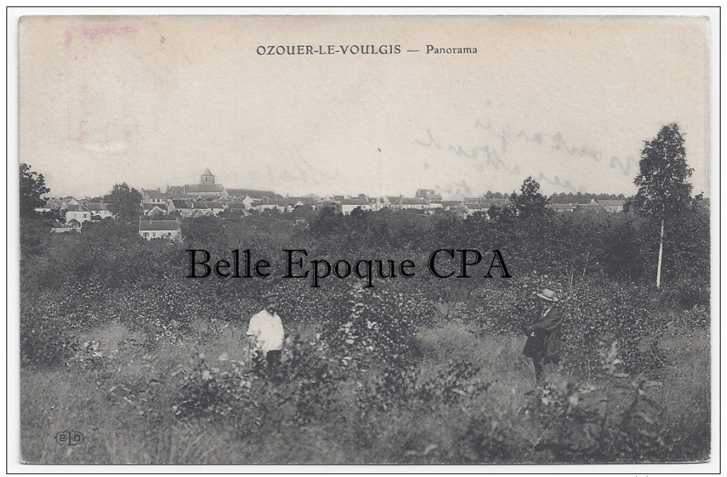 77 - OZOUER-le-VOULGIS - Panorama +++++++++ ELD ++++ Vers Lausanne, Suisse, 1913 ++++ RARE - Altri & Non Classificati