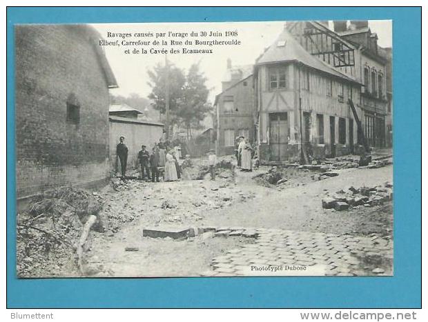 CPA Ravages Orage De 1908 Carrefour De La Rue Du Bourgtheroulde Et De La Cavée Des Ecameaux ELBEUF 76 - Elbeuf