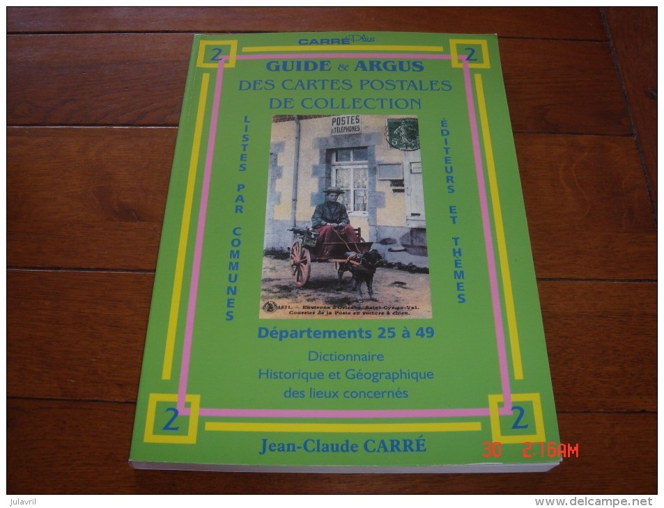 Catalogue N°2, Guide Et Argus CARRE Des CARTES POSTALES - Livres & Catalogues