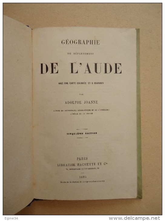 Hachette - Paul Joanne - Géographie De L'AUDE  - 1895 - Carte, Gravures - Languedoc-Roussillon