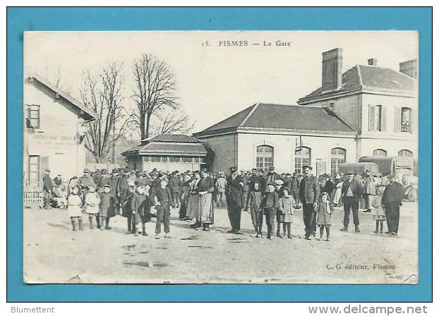 CPA 15 - La Gare FISMES 51 - Fismes