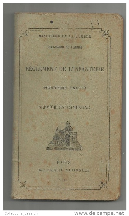 Ministère De La Guerre , état Major De L'armée , Réglement De L'INFANTERIE , 1929 , 6 Scans - Other & Unclassified