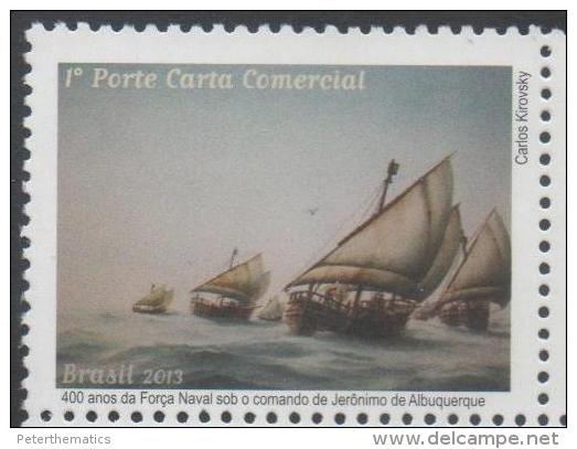 BRAZIL, 2013, MNH,SHIPS, SAILING SHIPS, 400 YEARS OF NAVAL FORCE OF GERONIMO ALBUQUERQUE,1v - Barche