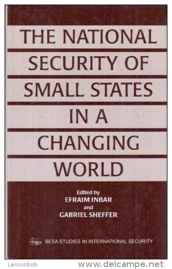 The National Security Of Small States In A Changing World By Efraim Inbar (ISBN 9780714647869) - Política/Ciencias Políticas