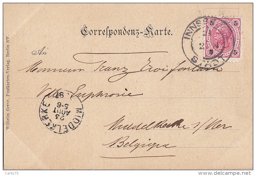 Autriche - Gruss Aus Innsbruck - Postmarked 1897 Innsbruck Middelkerke - Innsbruck