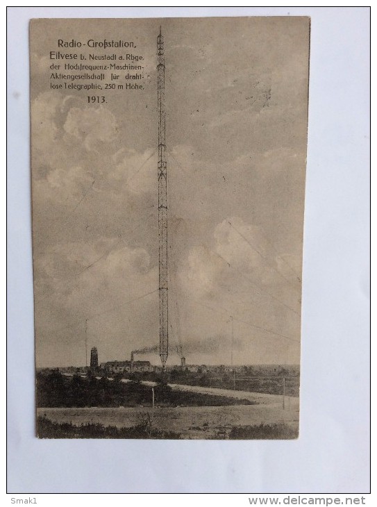 AK   RADIO  GROSSTATION  EILVESE B. NEUSTADT A. RBGE   1913. - Neustadt Am Rübenberge