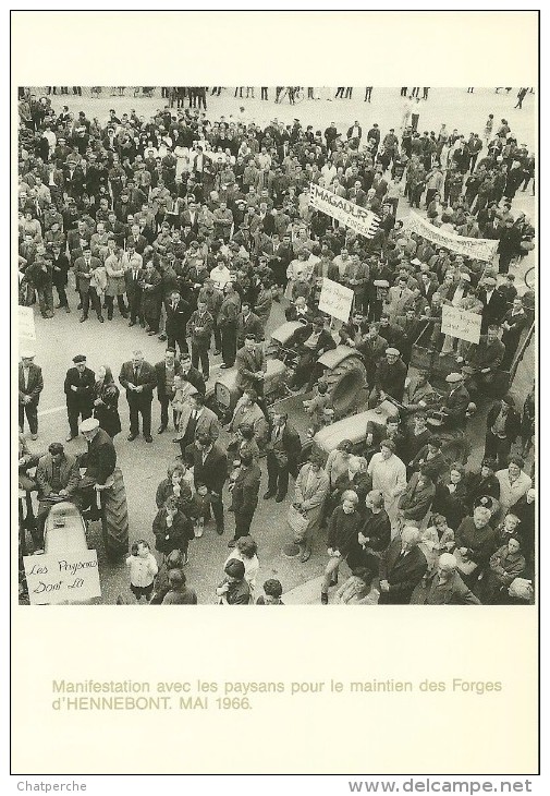 MANIFESTATION AVEC LES PAYSANS  MAINTIEN DES FORGES A HENNEBOT  MAI  1966 4/14  EPO PHOTO J. CHENU EN 1988 - Manifestazioni