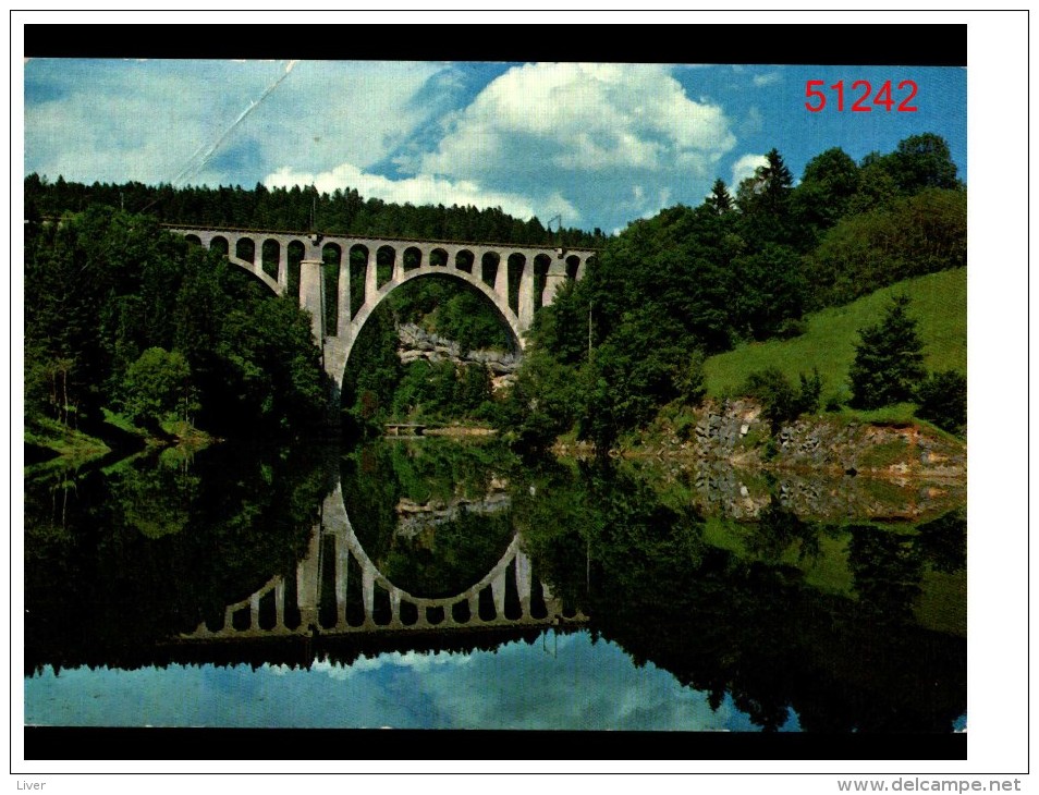 L'orbe Et Le Viaduc Du Day Pres De Vallorbe Et Ballaigues - Ballaigues