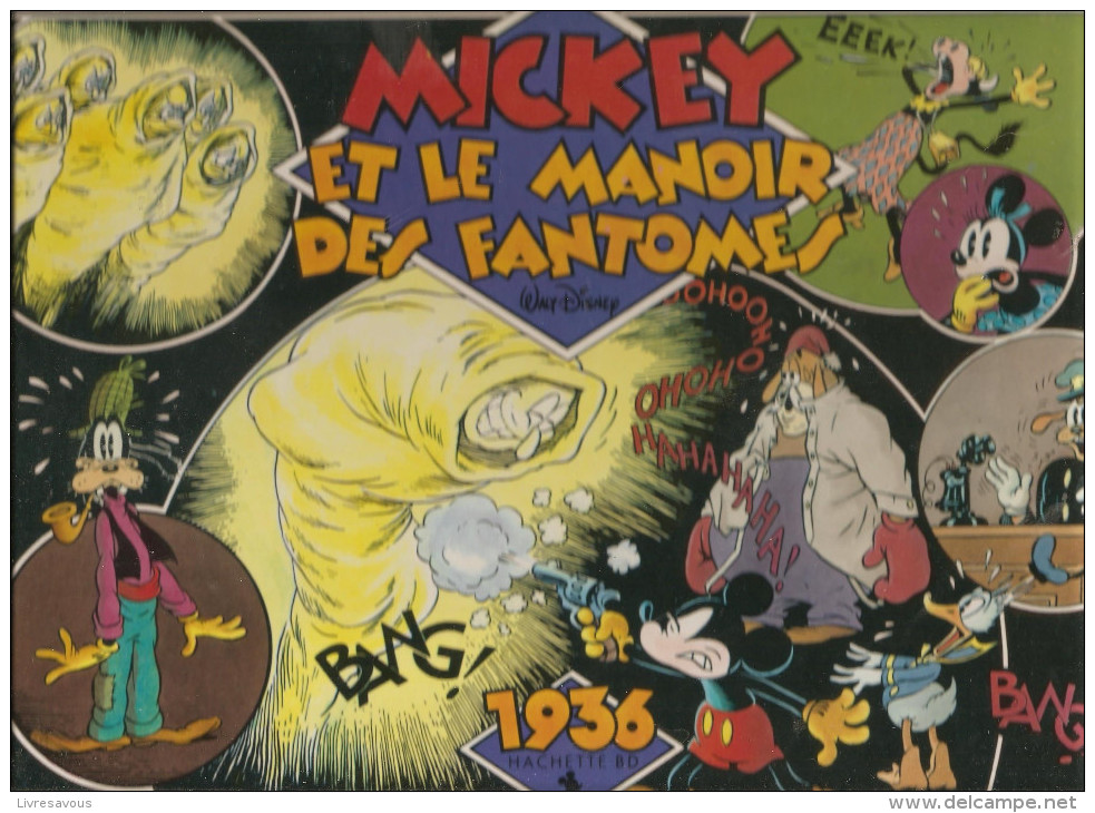 Mickey Contre Le Fantôme Noir Hachette BD 1939 Collection L´age D´Or De Mickey De Walt Disney, édition De 1989 - Autres & Non Classés