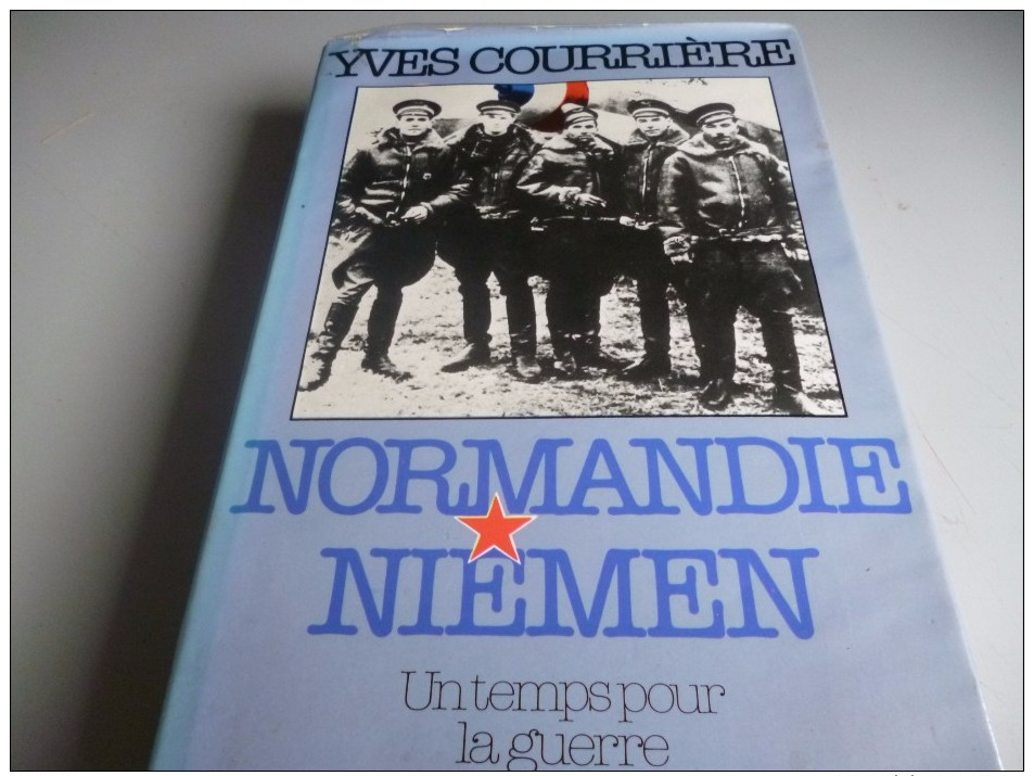 NORMANDIE NIEMEN De YVES COURRIERE - Altri & Non Classificati