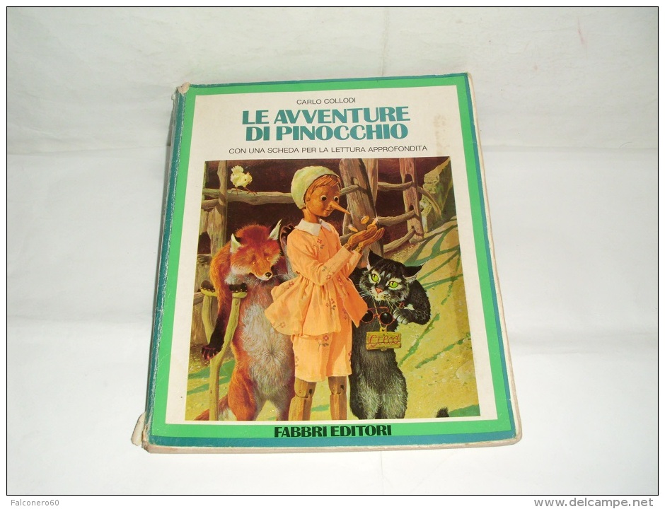 Fabbri  Editori - LE  AVVENTURE  DI  PINOCCHIO - Action Et Aventure