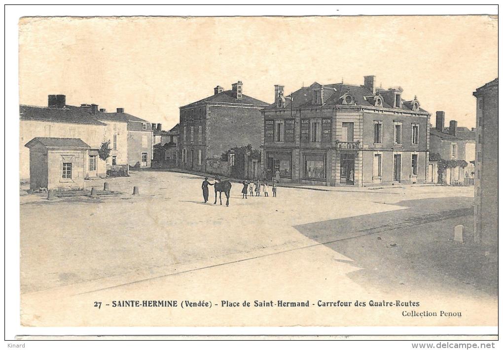 CPA.    SAINTE HERMINE . ..PLACE SAINT HERMAND .CARREFOUR DES QUATRES ROUTES...  SCAN. - Sainte Hermine