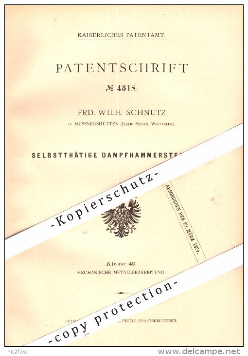 Original Patent - F.W. Schnutz In Müssnershütten B. Siegen , 1878 , Dampfhammer-Steuerung , Zeche , Bergbau , Hütte !!! - Siegen