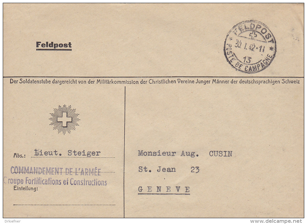 SCHWEIZ  Militärsache, Vom Commandement De L´Armée Croupe Fortifications Et Constructions Stempel: Feldpost 13 - 30.I.42 - Abstempelungen