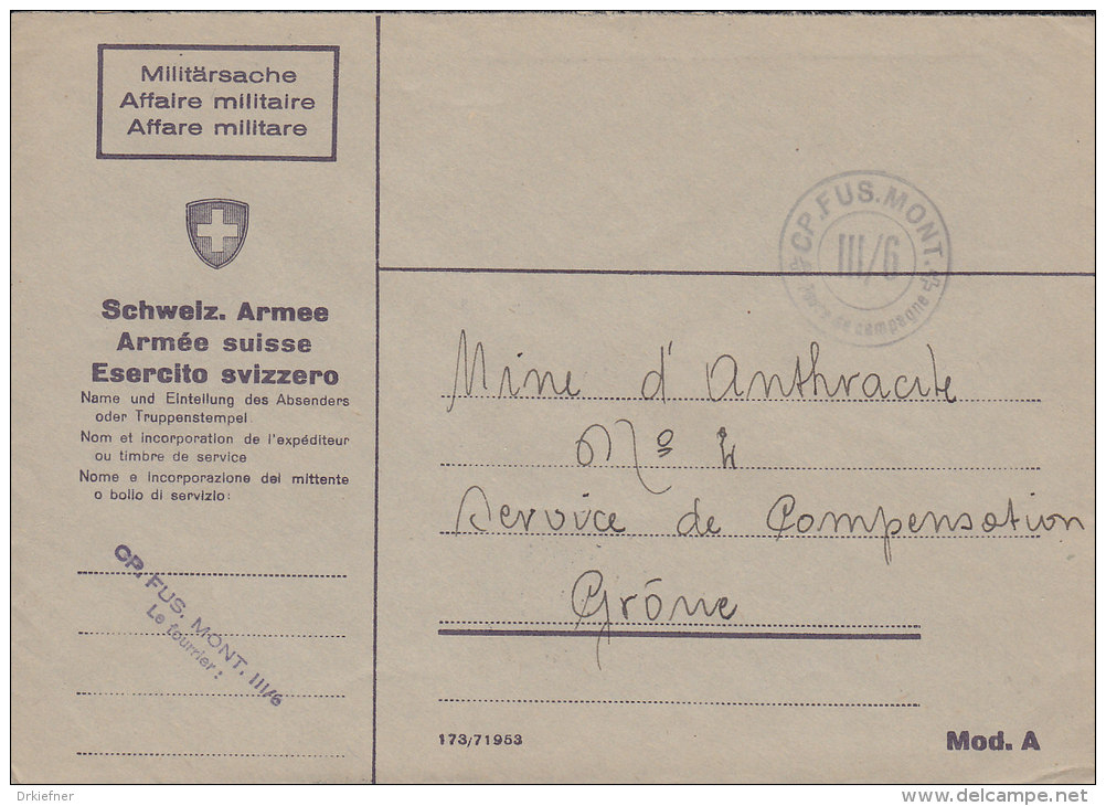 SCHWEIZ  Militärsache, Feldpost, Stempel: CP.FUS..MONT. -III/6- Poste De Campagne (4.XI.43) - Annullamenti