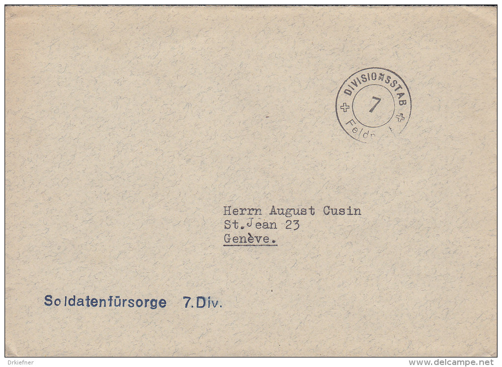 SCHWEIZ  Militärsache, Feldpost, Soldatenfürsorge 7.Div., Stempel: +DIVISIONSSTAB+ -7- PFeldpost (um 1944) - Postmarks