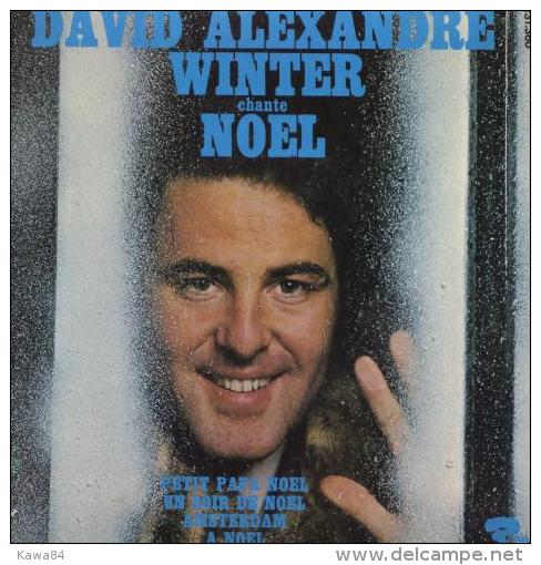 EP 45 RPM (7")  David Alexandre Winter  "  Chante Noël  " - Chants De Noel