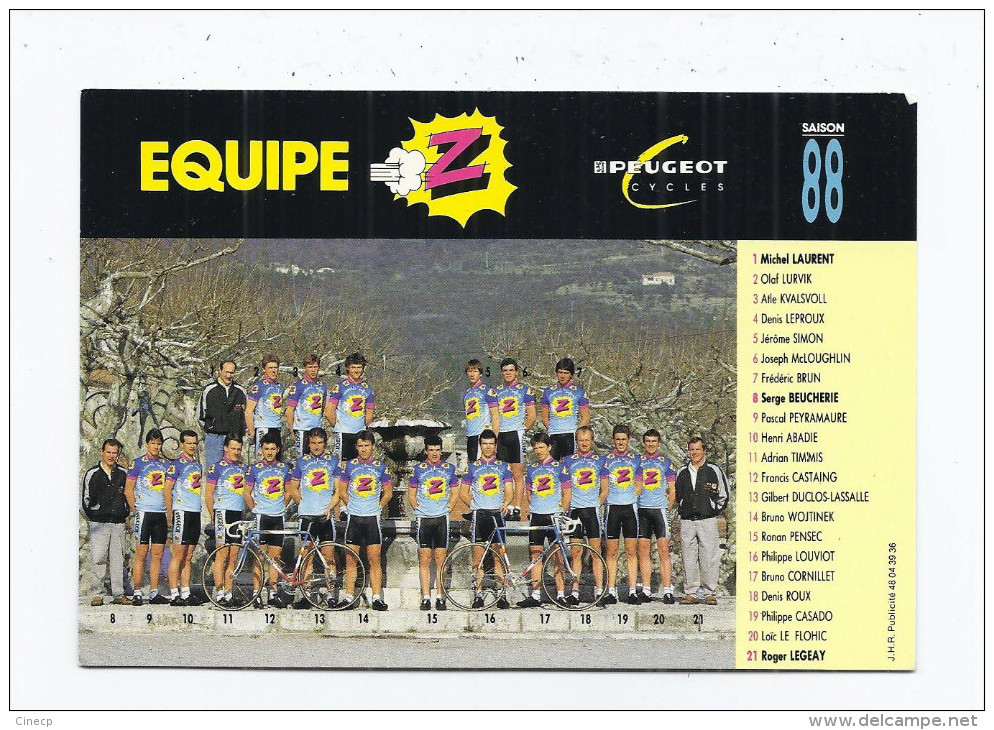 CPSM CYCLISME - EQUIPE Z PEUGEOT CYCLES SAISON 1988 - TOUR DE FRANCE - TB PHOTO COUREURS DUCLOS BEUCHERIE LAURENT - Cyclisme