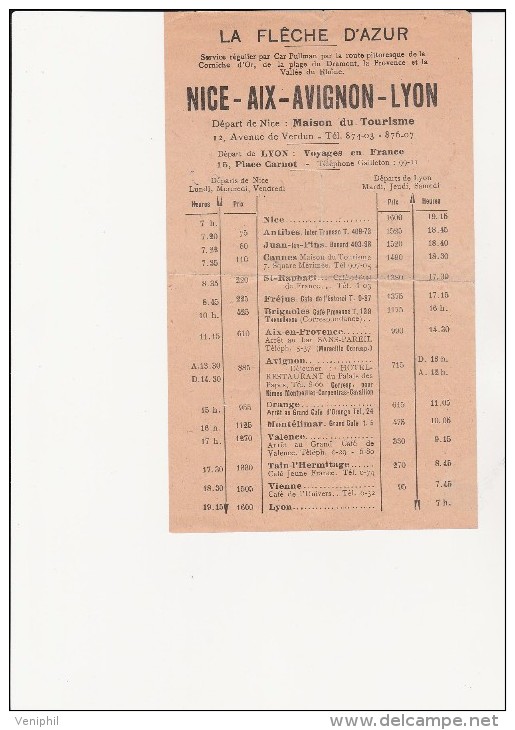 HORAIRE TRANSPORTS -LA FLECHE D'AZUR- NICE - AIX - AVIGNON - LYON - 1936 - Europe